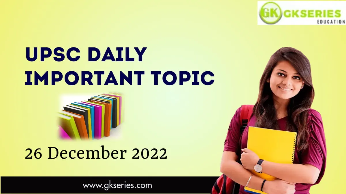 UPSC Daily Important Topic