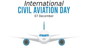 International Civil Aviation Day observed on 7th December