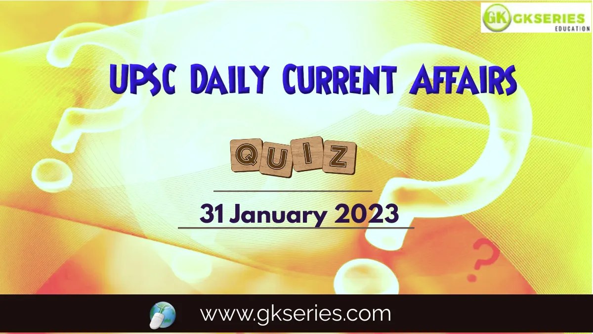 UPSC Daily Current Affairs