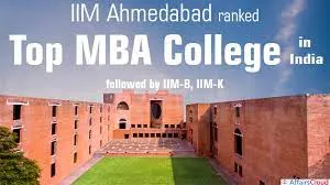 IIM Ahmedabad ranked top MBA colleges in India