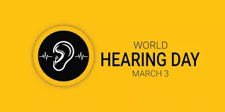 World Hearing Day 2025