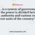 Different tiers of government govern the same citizens, but each tier has its own ………….. in specific matters
