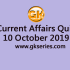 Current Affairs Quiz 11 October 2019