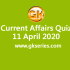 Daily Current Affairs Quiz 10 April 2020