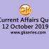 Current Affairs Quiz 11 October 2019