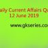 Current Affairs Quiz 1 June 2019