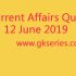 Current Affairs Quiz – 11 June 2019