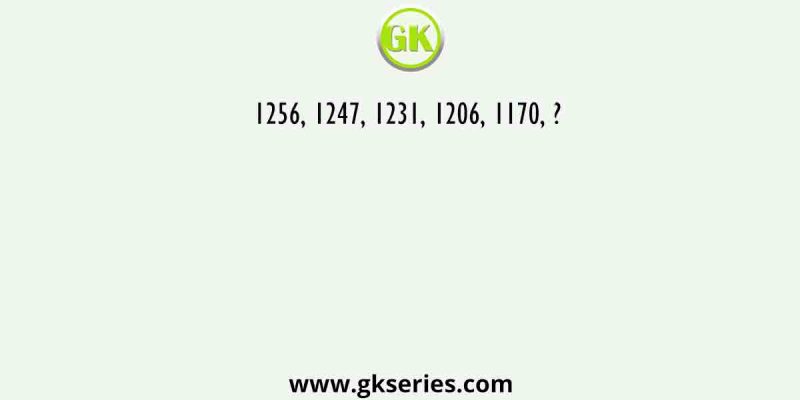 1256, 1247, 1231, 1206, 1170, ?