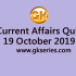 Current Affairs Quiz 20 October 2019