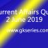 Current Affairs Quiz 3 June 2019