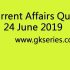 Current Affairs Quiz – 23 June 2019