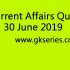 Current Affairs Quiz – 29 June 2019