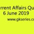 Current Affairs Quiz – 7 June 2019