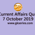 Current Affairs Quiz 6 October 2019