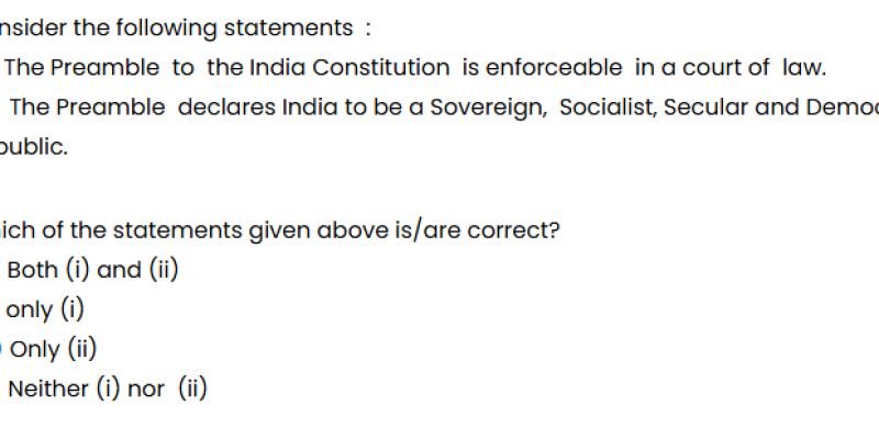 The Preamble declares India to be a Sovereign,  Socialist, Secular and Democratic Republic.
