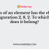 The valence shell of element A contains 3 electrons while the valence shell of element B contains 6 electrons. If A combines with B, the probable chemical formula of the compound is