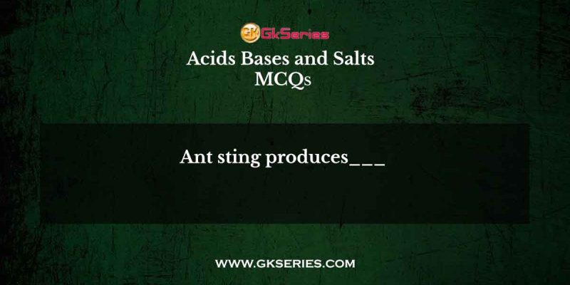 Ant sting produces