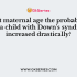 Chromosome ____________ trisomy leads to Edward’s syndrome