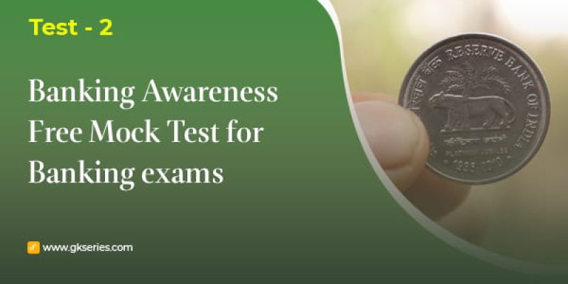 Banking Awareness Free Mock Test 2