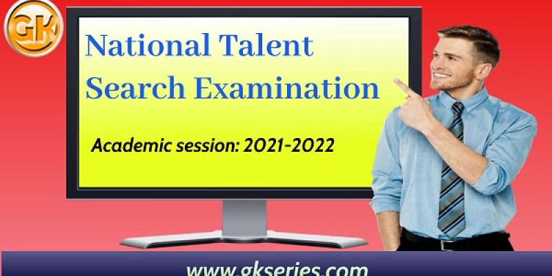 NTSE Assam 2021 – National Talent Search Examination, Apply Online