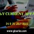 Daily Quiz on Current Affairs by Gkseries – 24 & 25 July 2022