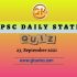 UPSC Daily Important Topic – 23 September 2021