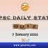UPSC Daily Current Affairs Quiz: 7 January 2022