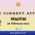 Daily Current Affairs Quiz: 27 & 28 February 2022