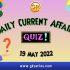 UPSC Daily Current Affairs Quiz: 19 May 2022