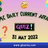 Daily Quiz on Current Affairs by Gkseries – 31 May 2022