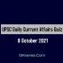 UPSC Daily Static Quiz – 8 October 2021 | Gkseries