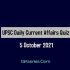 UPSC Daily Static Quiz – 5 October 2021 | Gkseries