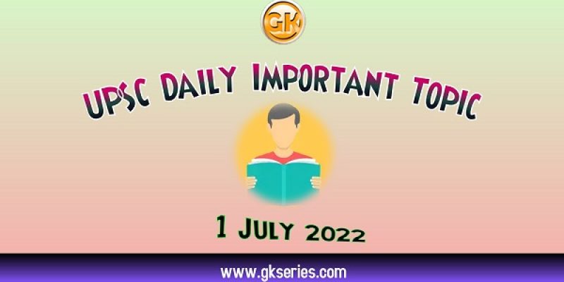 Primary Agriculture Credit Societies (PACS): UPSC Daily Important Topic | 1 July 2022