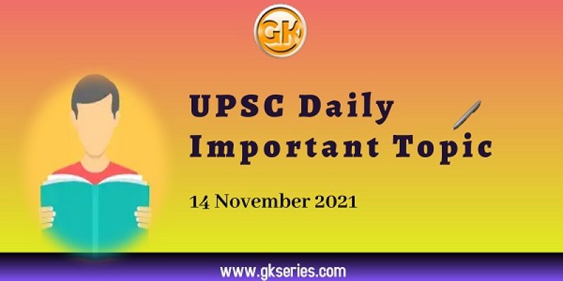 HUMAN DEVELOPMENT INDEX: UPSC Daily Important Topic | 14 NOVEMBER 2021