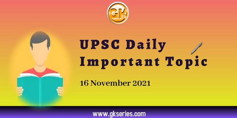 J.V.P. COMMITTEE: UPSC Daily Important Topic | 16 November 2021