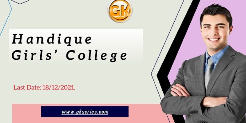Handique Girls’ College Recruitment 2021 – Project Associate Vacancy