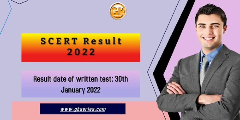 SCERT Result 2022 – 34 Non-Gazetted Posts Written Test
