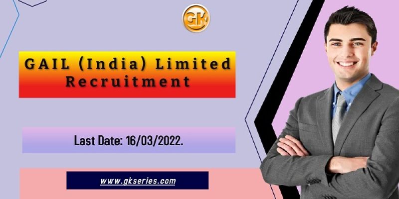 GAIL (India) Limited Recruitment 2022 – 48 Executive Trainee Vacancy