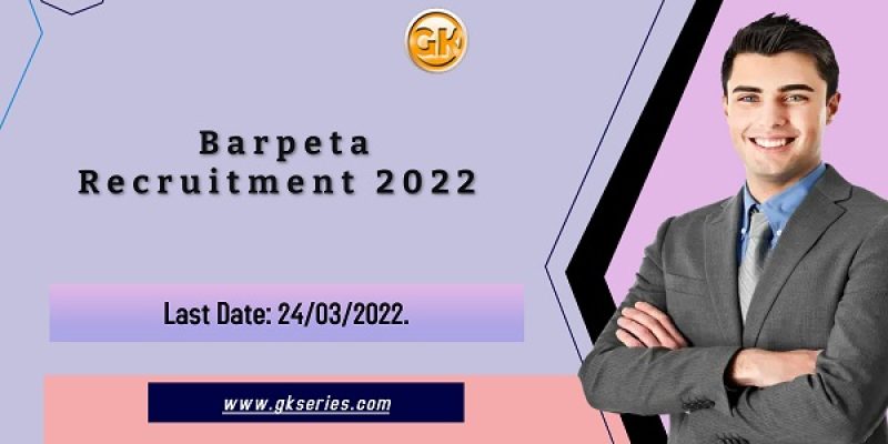 Barpeta Recruitment 2022 – 40 Teacher & Other Vacancy In KGBV Barpeta