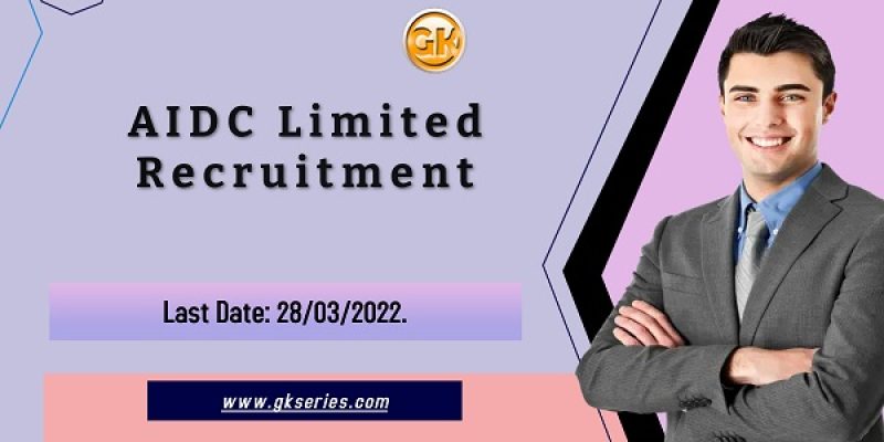AIDC Limited Recruitment 2022 – 6 Technical Officer & Accounts Assistant Vacancy