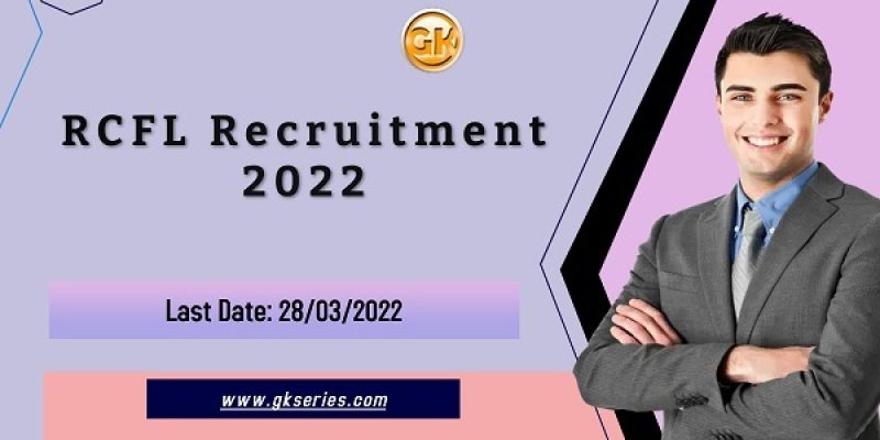 RCFL Recruitment 2022 – 137 Technical Staff Vacancy