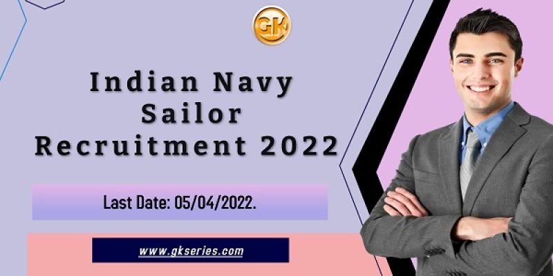 Indian Navy Sailor Recruitment 2022 – 2500 AA & SSR Vacancy, Online Application