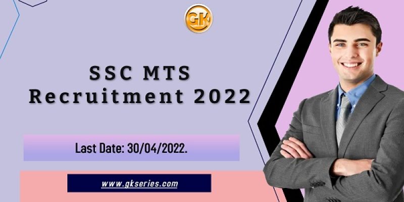 SSC MTS Recruitment 2022 – Multi-Tasking (Non-Technical) Staff Exam