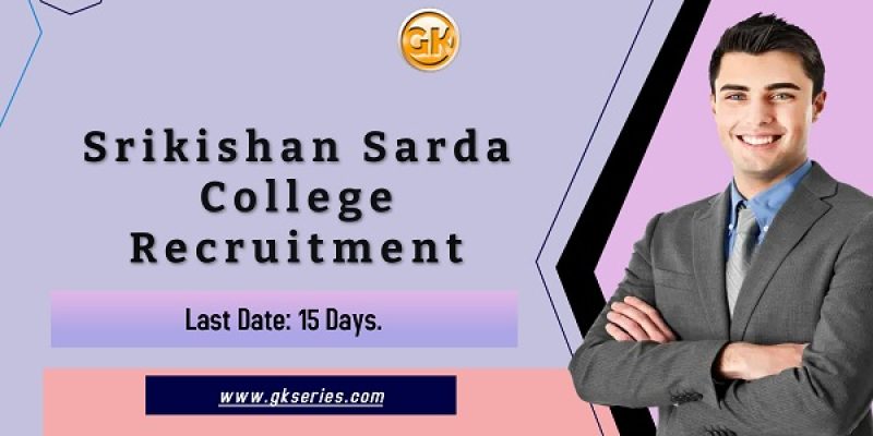 Srikishan Sarda College Recruitment 2022 – 7 Assistant Professor Vacancy