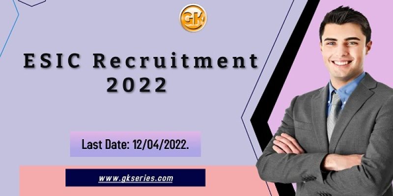 ESIC Recruitment 2022 – 93 Social Security Officer Vacancy, Online Apply