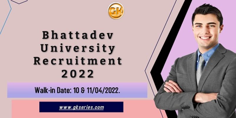 Bhattadev University Recruitment 2022 – 23 Teaching Assistant Vacancy