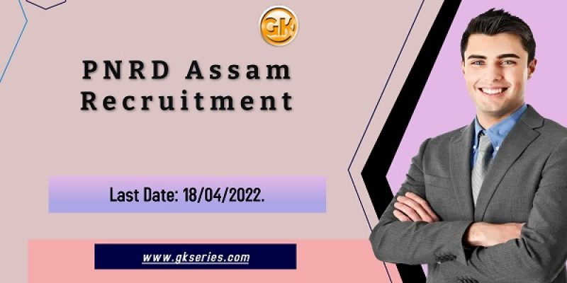 PNRD Assam Recruitment 2022 – HR Consultant Vacancy