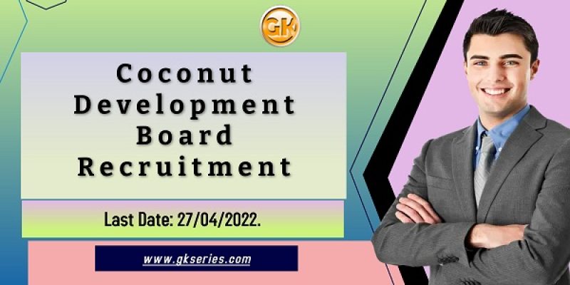 Coconut Development Board Recruitment 2022 – Field Consultant Vacancy