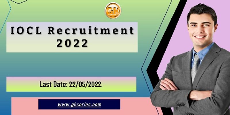 IOCL Recruitment 2022 – Graduate Engineer & Graduate Apprentice Engineer Vacancy