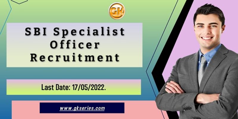 SBI Specialist Officer Recruitment 2022 – 35 Vacancy, Apply Online